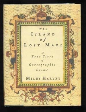 The Island of Lost Maps: A True Story of Cartographic Crime