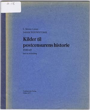 Seller image for Dansk Posthistorie, Kilder til postcensurens historie 1940-45 met en indledning. for sale by Pennymead Books PBFA
