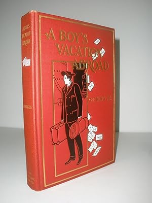 Imagen del vendedor de A Boy's Vacation Abroad a la venta por Alberta's Books