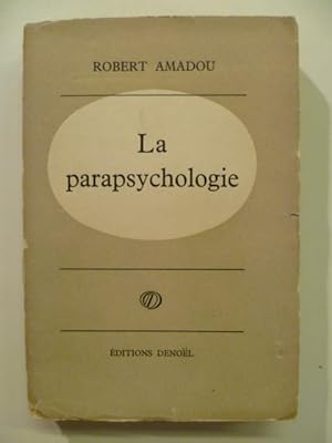 La parapsychologie. Essai historique et critique.