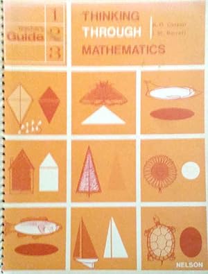 Thinking Through Mathematics Teacher's Guide Books 1, 2, and 3