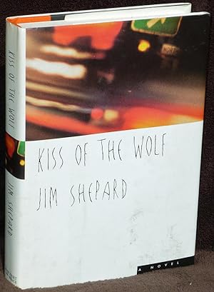 Bild des Verkufers fr Kiss of the Wolf: A Novel zum Verkauf von Washington Square Autographed Books