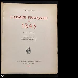 Seller image for L'arme Franaise en 1845 (Sidi-Brahim) for sale by Old Bookshelf