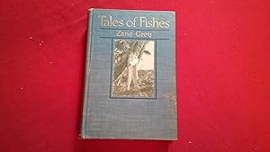 TALES OF FISHES