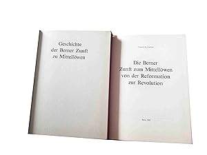 Image du vendeur pour Geschichte der Berner Zunft zu Mittellwen; Die Berner Zunft zum Mittellwen von der Reformation zur Revolution; Die Gold- und Silberschmiedearbeiten der Berner Zunft zum Mittellwen; Die Berner Zunft zum Mittellwen im 19. und 20. Jahrhundert 4 Bnde mis en vente par Antiquariat Niedersaetz Berlin-Zrich