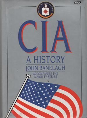 Image du vendeur pour CIA: a History mis en vente par Horsham Rare Books