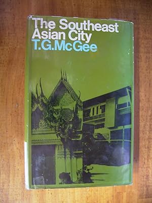 Image du vendeur pour THE SOUTHEAST ASIAN CITY mis en vente par Uncle Peter's Books