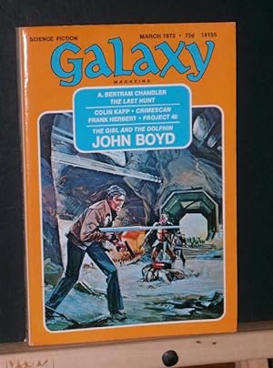 Image du vendeur pour Galaxy Science Fiction Magazine, March 1973 mis en vente par Tree Frog Fine Books and Graphic Arts