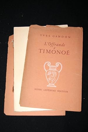 Image du vendeur pour L' Offrande  Timono mis en vente par Librairie RAIMOND