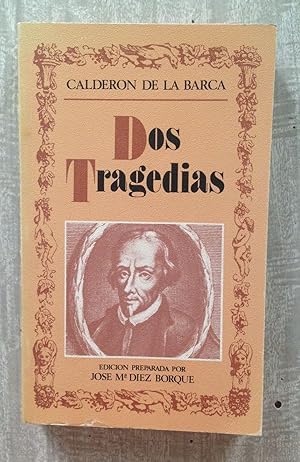 Immagine del venditore per DOS TRAGEDIAS (El mdico de su honra - La hija del aire) venduto da Librera Sagasta