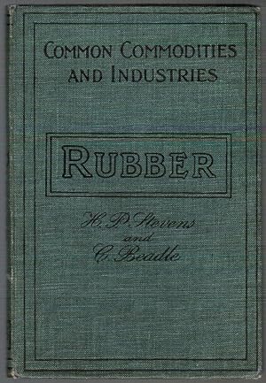 Bild des Verkufers fr Rubber: Production and Utilisation of the Raw Product zum Verkauf von Besleys Books  PBFA