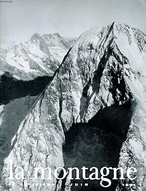 Image du vendeur pour LA MONTAGNE ET ALPINISME. N33. JUIN 1961. PREMIERE ASCENSION HIVERNALE DE LA FACE NORD DE L'EIGER. A LA CHASSE PHOTOGRAPHIQUE DES COQS DE BRUYERE. BERGELL. LA CHRONIQUE ALPINE mis en vente par Le-Livre