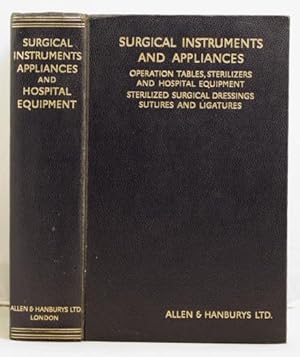 A Catalogue of surgical instruments and medical appliances, operation tables, sterilizers, etc etc.