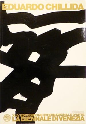 Eduardo Chillida. XLIV Esposizione Internationale d'Arte, La Biennale di Venezia. Text by Giovann...