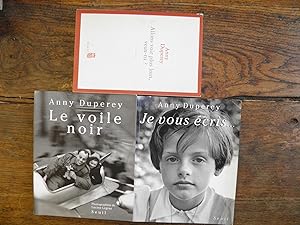 Image du vendeur pour Lot de 3 livres de Anny Duperey Le voile noir ( photographies de Lucien Legras) - Allons voir plus loin veux-tu ? - Je vous cris. mis en vente par Des livres et vous