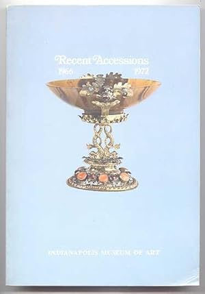 Seller image for RECENT ACCESSIONS, 1966 - 1972. A BULLETIN/CATALOGUE PREPARED FOR THE EXHIBITION - NEW TREASURES: A SIX YEAR RETROSPECTIVE, OCTOBER 19 TO DECEMBER 10, 1972. for sale by Capricorn Books