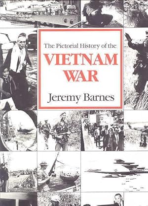 Imagen del vendedor de THE PICTORIAL HISTORY OF THE VIETNAM WAR. a la venta por Capricorn Books