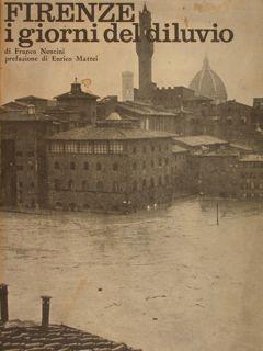 Imagen del vendedor de FIRENZE i giorni del diluvio. a la venta por EDITORIALE UMBRA SAS