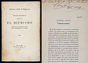 ORGANUM RHYTHMICUM : Introducción. El Ritmismo : Principios de Filosofía Nueva de lo Metafísico a...