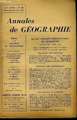 Seller image for ANNALES DE GEOGRAPHIES bulletin de la socit gographique) n381 : Le XIXe congrs international de gographie stockholm Aout 1960 - for sale by Le-Livre