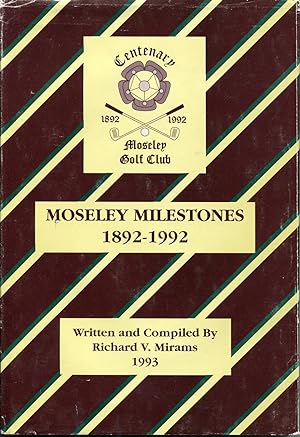 Seller image for Moseley Milestones 1892 - 1992 for sale by Save The Last Book For Me (IOBA Member)