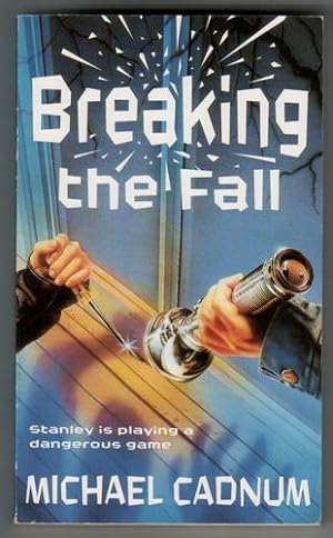 Seller image for Breaking the Fall for sale by The Children's Bookshop