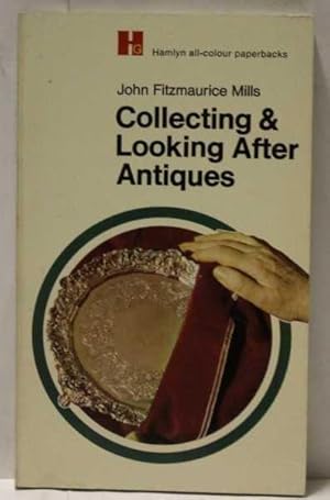 Collecting and Looking After Antiques