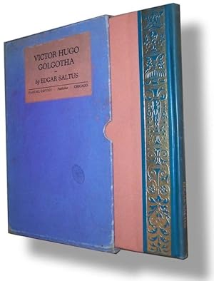 Victor Hugo and Golgotha: Two Essays