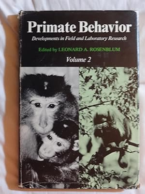 Bild des Verkufers fr PRIMATE BEHAVIOR Developments in Field and Laboratory Research Volume 2 zum Verkauf von Douglas Books