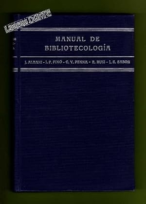 Seller image for MANUAL DE BIBLIOTECOLOGIA PARA BIBLIOTECAS POPULARES. for sale by Librera DANTE