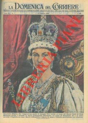 Per la morte di Giorgio VI, sale al trono del Regno Unito di Gran Bretagna, Scozia e Irlanda la f...