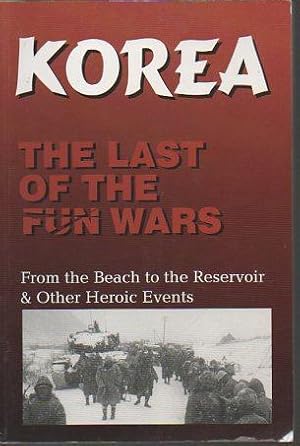 Imagen del vendedor de Korea: The Last of the Fun Wars a la venta por Bookfeathers, LLC