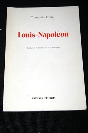 Image du vendeur pour LOUIS-NAPOLEON mis en vente par Librairie RAIMOND