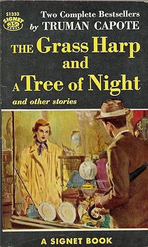 The Grass Harp and A Tree of Night and Other Stories