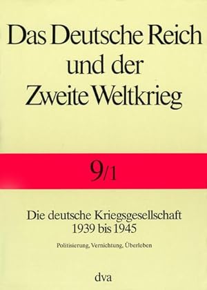 Seller image for Deutsche Reich u. Zweite Weltkrieg for sale by BuchWeltWeit Ludwig Meier e.K.