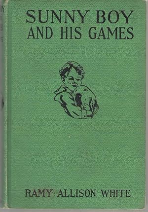 Seller image for Sunny Boy And His Games for sale by Dan Glaeser Books