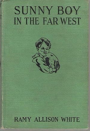 Seller image for Sunny Boy In The Far West for sale by Dan Glaeser Books