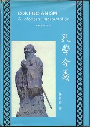 Imagen del vendedor de Confuciansim: A Modern Interpretation a la venta por Turn-The-Page Books