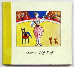 Piff-Paff und Rododo. (Deckeltitel: Clown Piff-Paff). Übers. von Marta Wild. Lausanne, Editions N...
