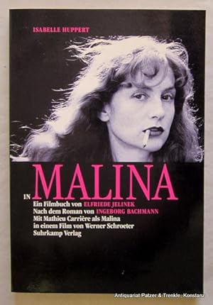 Immagine del venditore per Isabelle Huppert in Malina. Ein Filmbuch. Nach dem Roman von Ingeborg Bachmann. Mit Mathieu Carrire als Malina in einem Film von Werner Schroeter. Frankfurt, Suhrkamp, 1991. Gr.-8vo. Mit zahlreichen farbigen Darstellungen aus dem Film. 157 S. Or.-Kart. (ISBN 3518402854). venduto da Jrgen Patzer