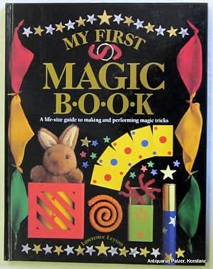 Seller image for My First Magic Book. London, Dorling Kindersley, 1993. Fol. Durchgehend farbig illustriert. 48 S. Farbiger Or.-Pp. (ISBN 10751350540). for sale by Jrgen Patzer