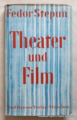 Theater und Film. München, Hanser, 1953. 164 S. Or.-Lwd. mit Schutzumschlag (F. H. Ehmcke); diese...
