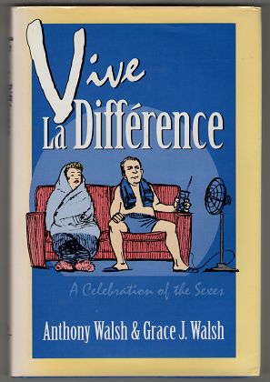 Bild des Verkufers fr Vive La Difference: A Celebration of the Sexes (New Concepts in Human Sexuality) zum Verkauf von Antiquariat Peda