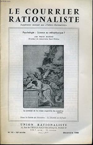 Seller image for LE COURRIER RATIONALISTE n12 (dans le cahier de dcembre : la finalit en biologie) Psychologie : science ou mtaphysique ? for sale by Le-Livre