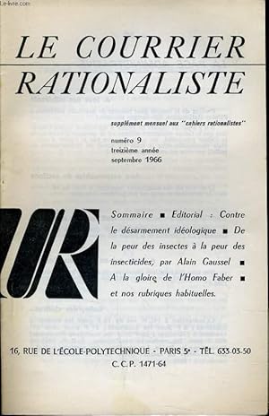 Seller image for LE COURRIER RATIONALISTEn9 (supplment mensuel aux "cahiers rationalistes" : Contre le dsarmement idologique - De la peur des insectes  la peur des insecticides - A la gloire de l'Homo Faber for sale by Le-Livre