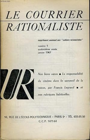 Seller image for LE COURRIER RATIONALISTEn1 (supplment mensuel aux "cahiers rationalistes") : Nos bons voeux - La responsabilit du cinma dans le sommeil de la raison - Et nos rubriques habituelles for sale by Le-Livre