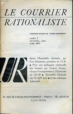 Seller image for LE COURRIER RATIONALISTEn7 (supplment mensuel aux "cahiers rationalistes") : Aprs l' Assemble Gnrale - Pour une pdagogie rationelles des langues - Assemble Gnrale des 12 et 13 juin - Et nos rubriques habituelles for sale by Le-Livre