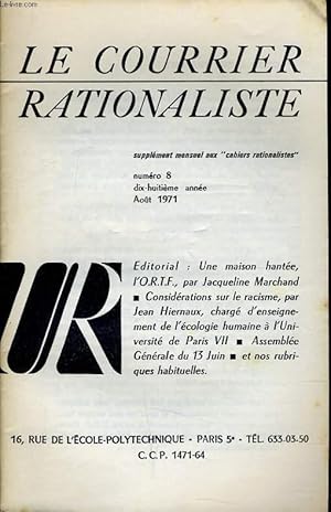 Seller image for LE COURRIER RATIONALISTEn8 (supplment mensuel aux "cahiers rationalistes" : Une maison hantes, l'O.R.T.F. - Considrations sur le racismes - Assemble gnrale du 13 juin - Et nos rubriques habituelles for sale by Le-Livre