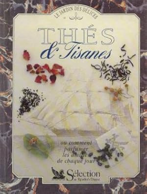 Seller image for Ths et tisanes ou comment parfumer les amitis de chaque jour for sale by librairie philippe arnaiz