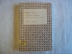 Bild des Verk�ufers f�r Enfin Malherbe: The Influence of Malherbe on French Lyric Prosody, 1605-1674 zum Verkauf von Carmarthenshire Rare Books